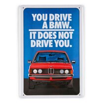 BMW schild You Drive a BMW 20x30cm origineel BMW